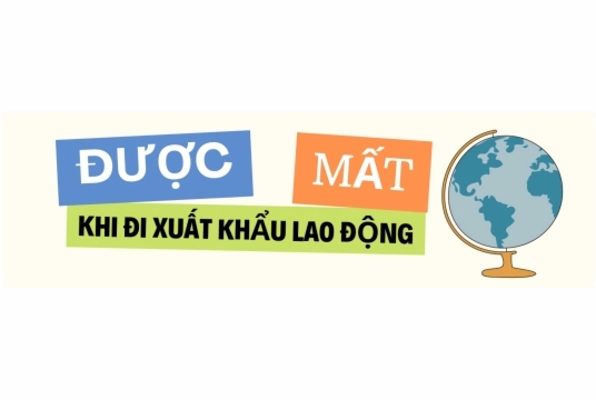 ĐƯỢC VÀ MẤT KHI ĐI XUẤT KHẨU LAO ĐỘNG NHẬT BẢN